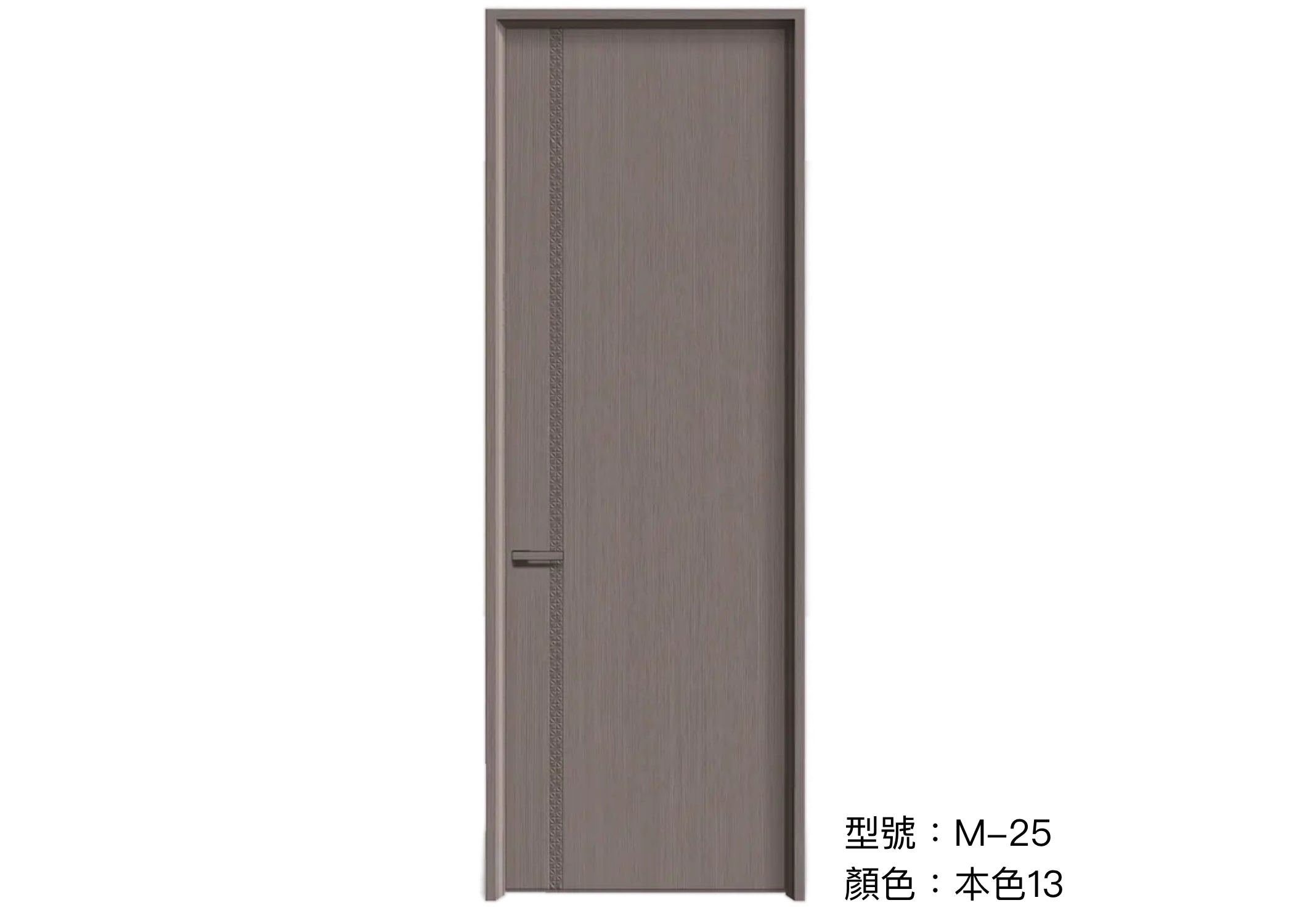 木門 Wooden Door 型號：M-25 顏色：本色13 複合實木門 Wood Composite Door Veneer Door
